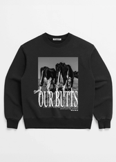 SAVE OUR BUTTS CREWNECK - Vegan America