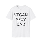Vegan Dad T-Shirt, Funny Gift for Father's Day, Eco-Friendly Apparel, Plant-Based Lifestyle Tee, Unisex Casual Wear - Vegan America