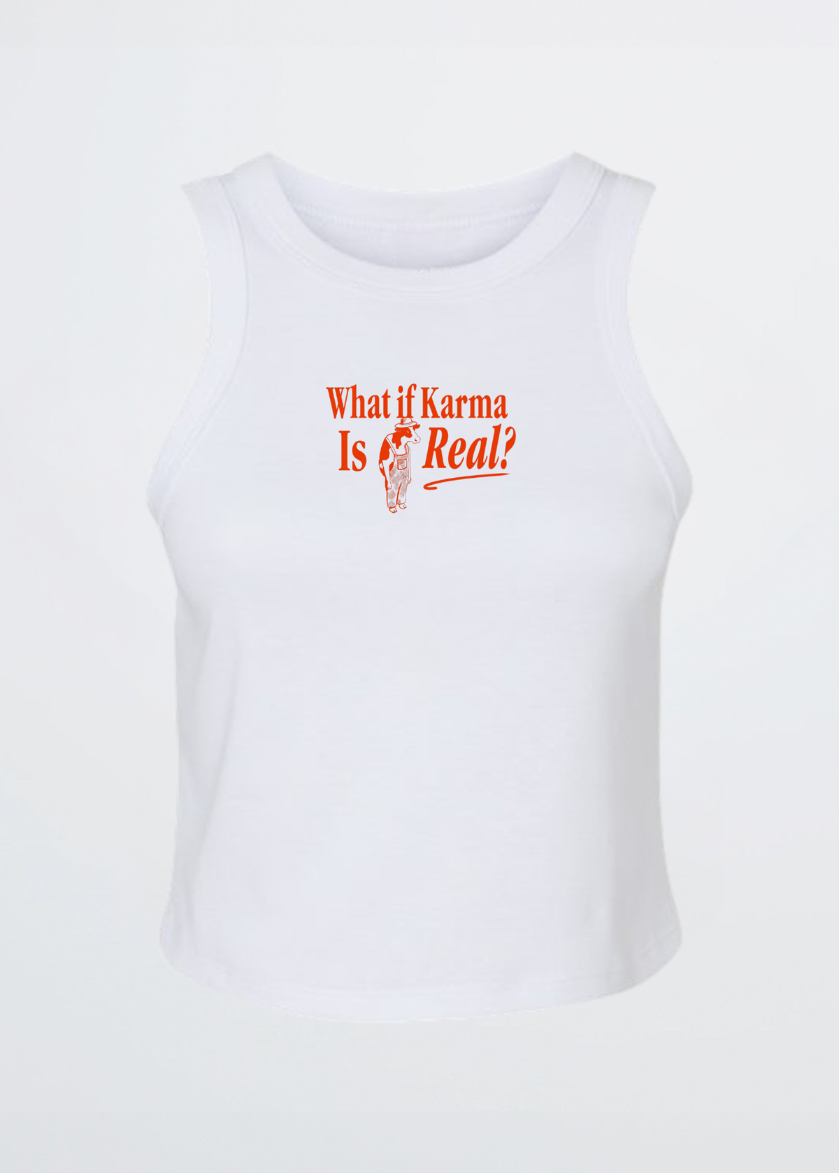 What If Karma Is Real Tank Top - Vegan America