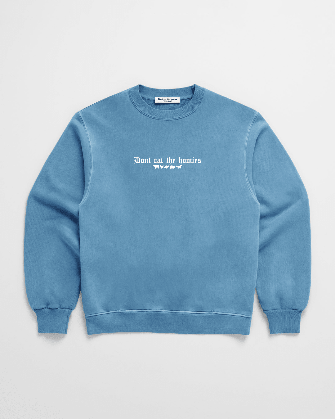 OG DONT EAT THE HOMIES CREWNECK - Vegan America
