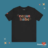 Vegan Babe - Unisex - Vegan America