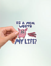 Is a Meal Worth My Life? - Vegan America