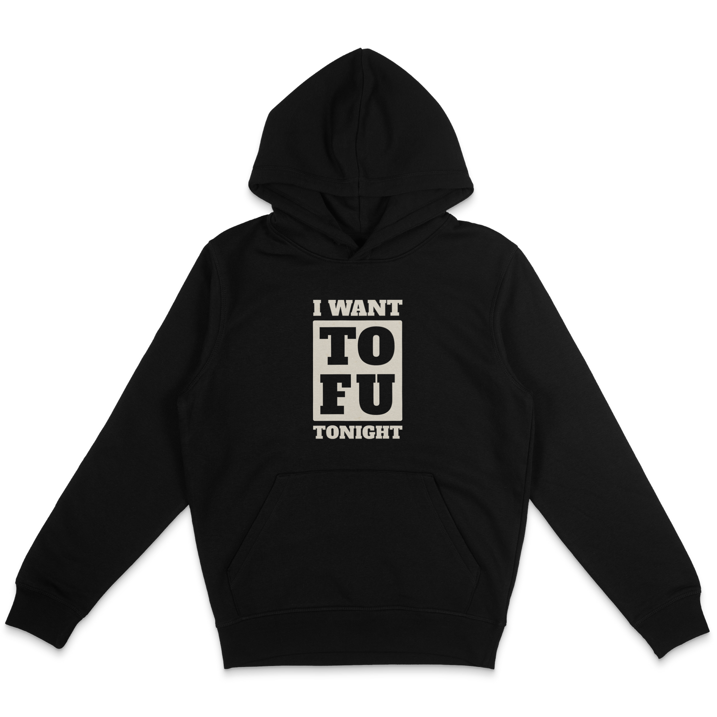 I Want Tofu Hoodie - Vegan America