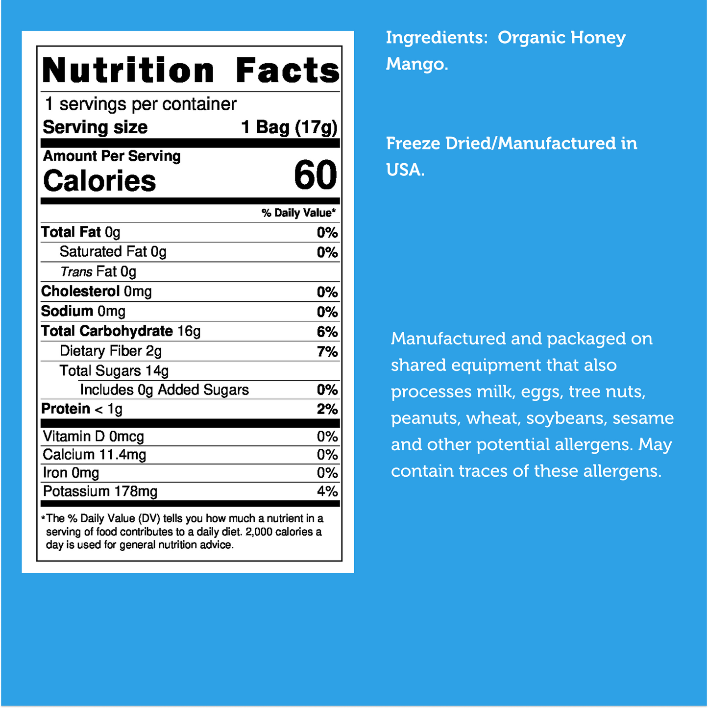 Freeze Dried Organic Honey Mango
