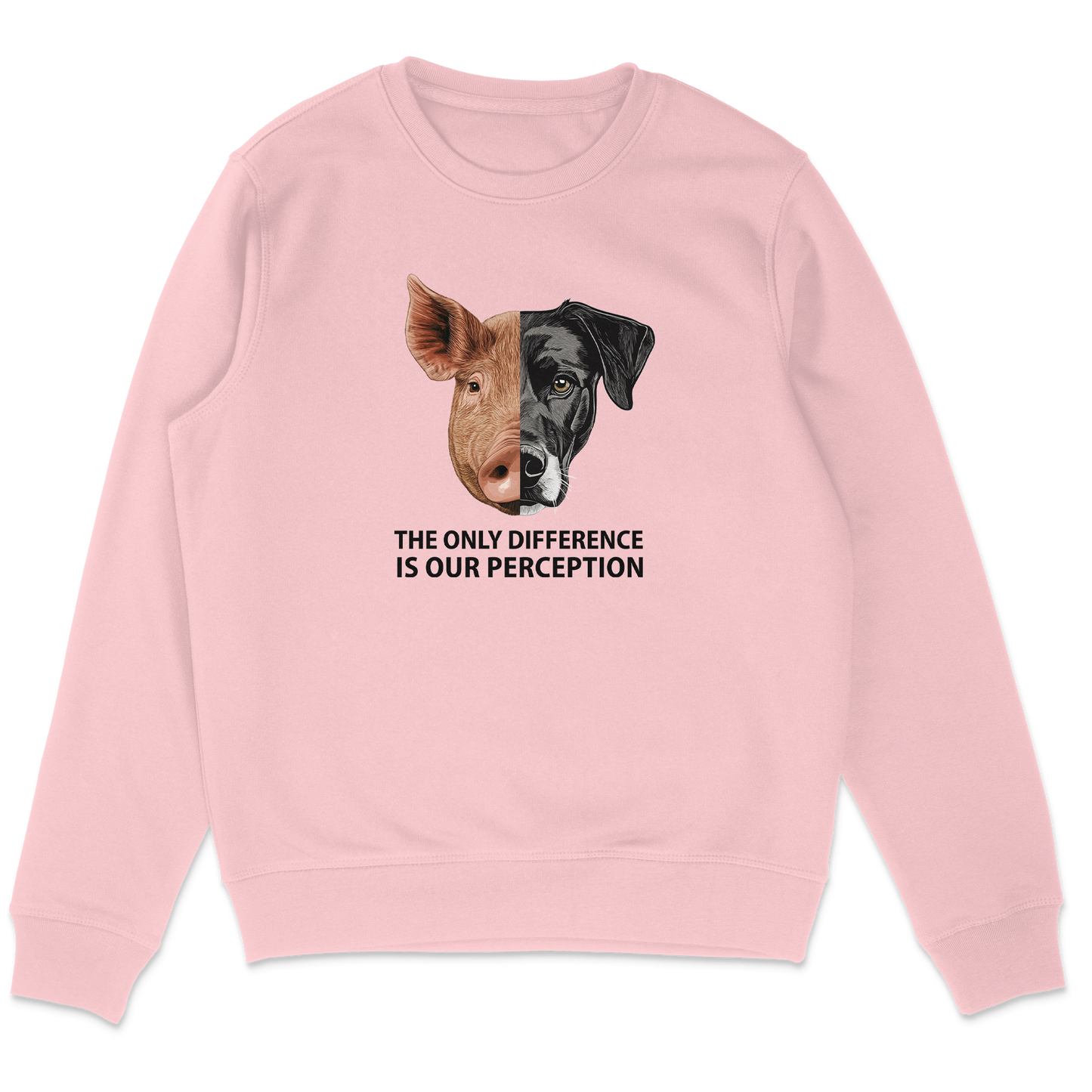 The Only Difference Is Our Perception Sweatshirt - Vegan America