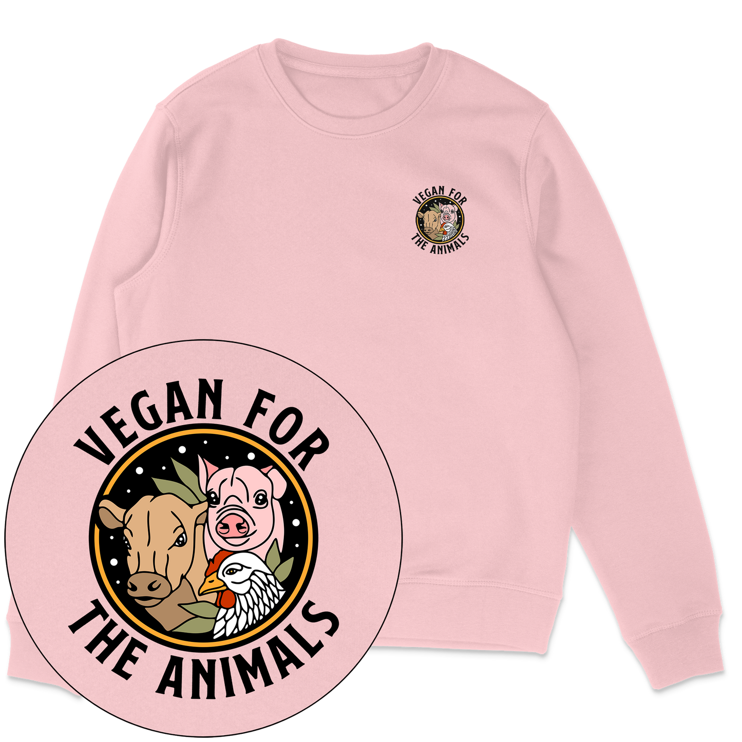 Vegan For The Animals Earthlings Sweatshirt - Vegan America