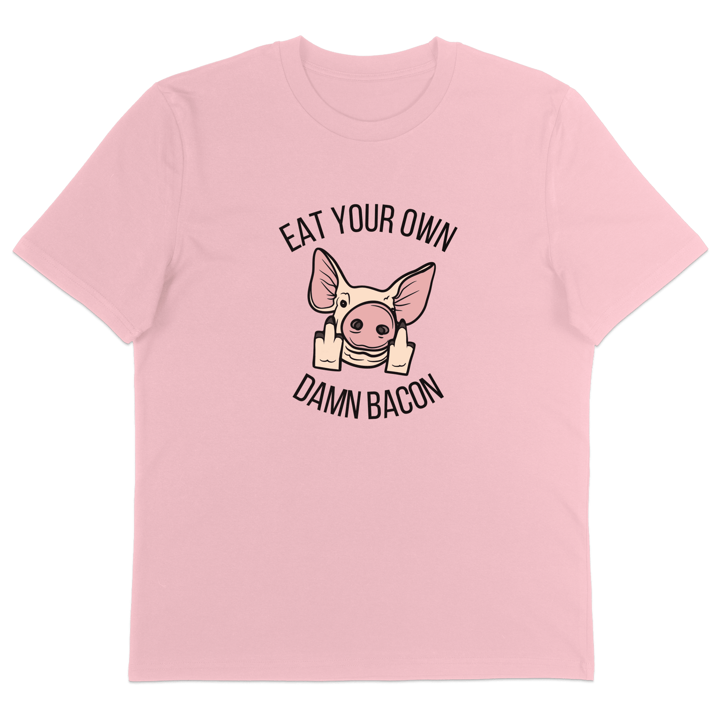 Eat Your Own Damn Bacon T-Shirt - Vegan America