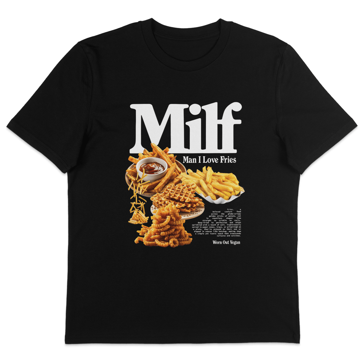 Man I Love Fries T-Shirt - Vegan America