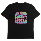My Food Doesn't Scream T-Shirt - Vegan America
