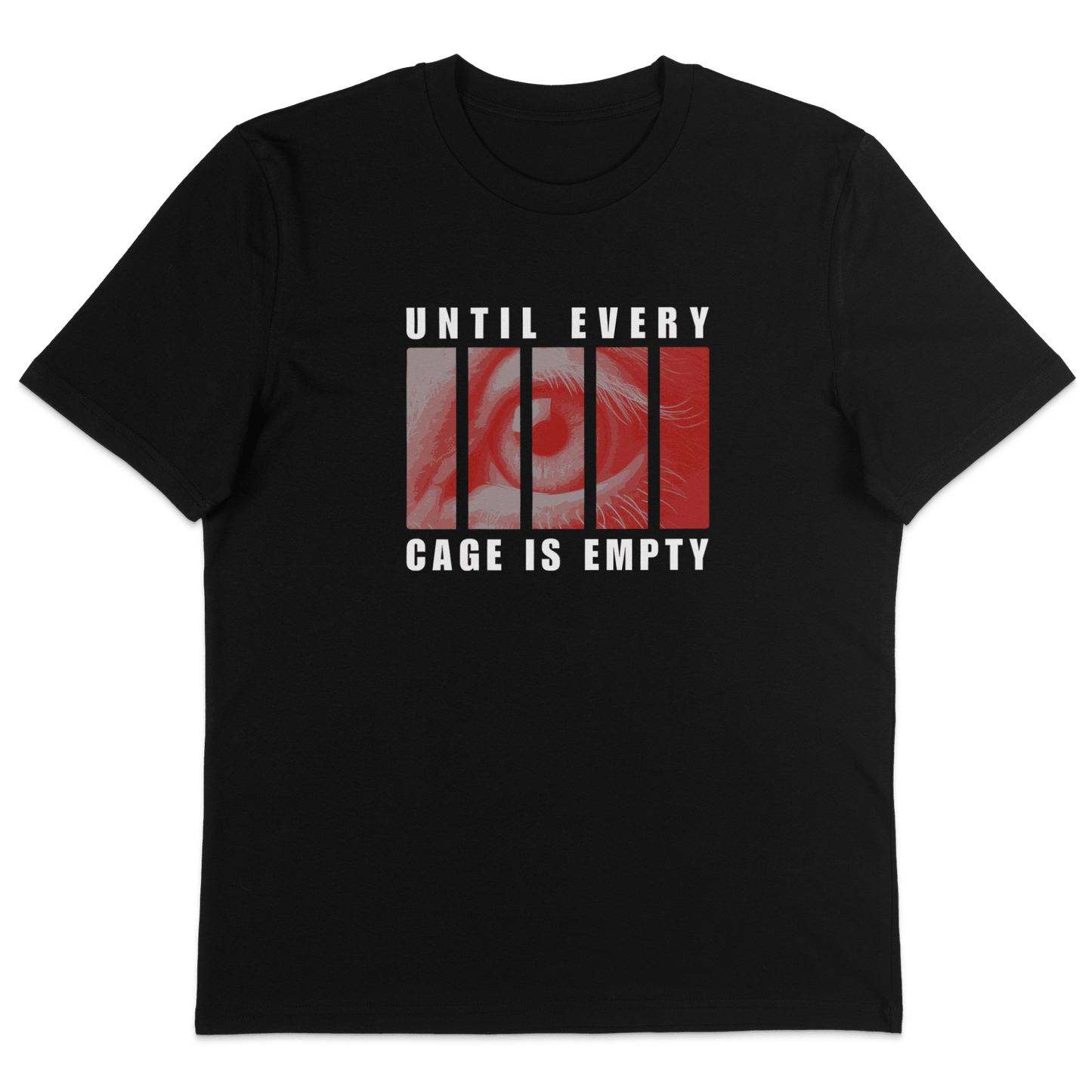 Until Every Cage Is Empty T-Shirt - Vegan America