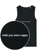 Wish You Were Vegan Women's Tank Top - Vegan America