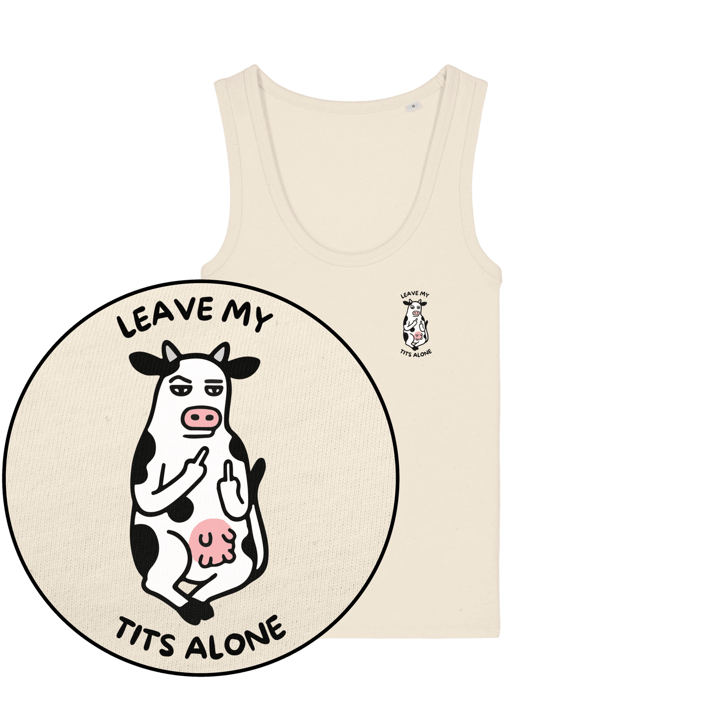Leave My Tits Alone Women's Tank Top - Vegan America