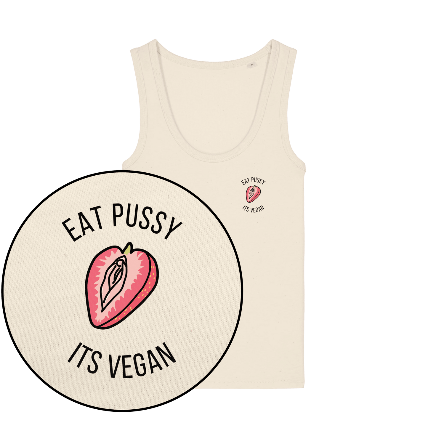 Eat Pussy It's Vegan Women's Tank Top - Vegan America