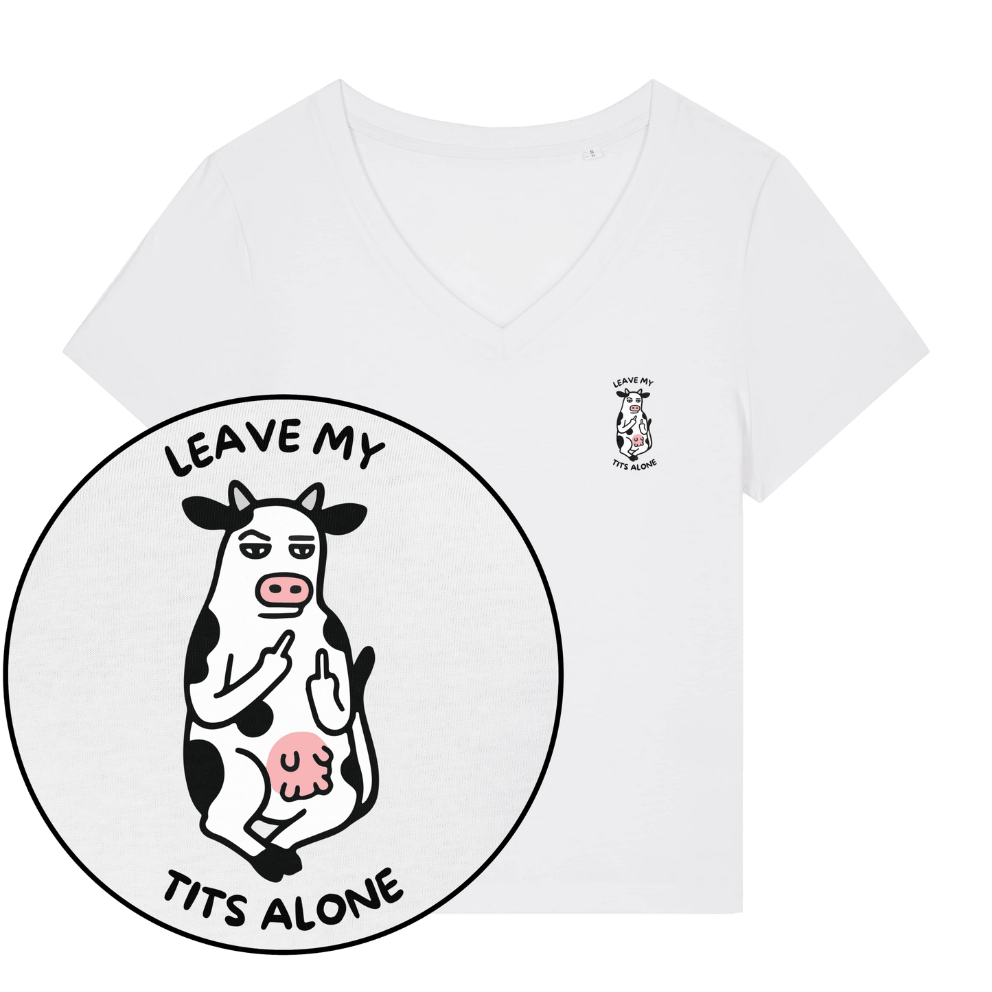 Leave My Tits Alone Women's V Neck T-Shirt - Vegan America