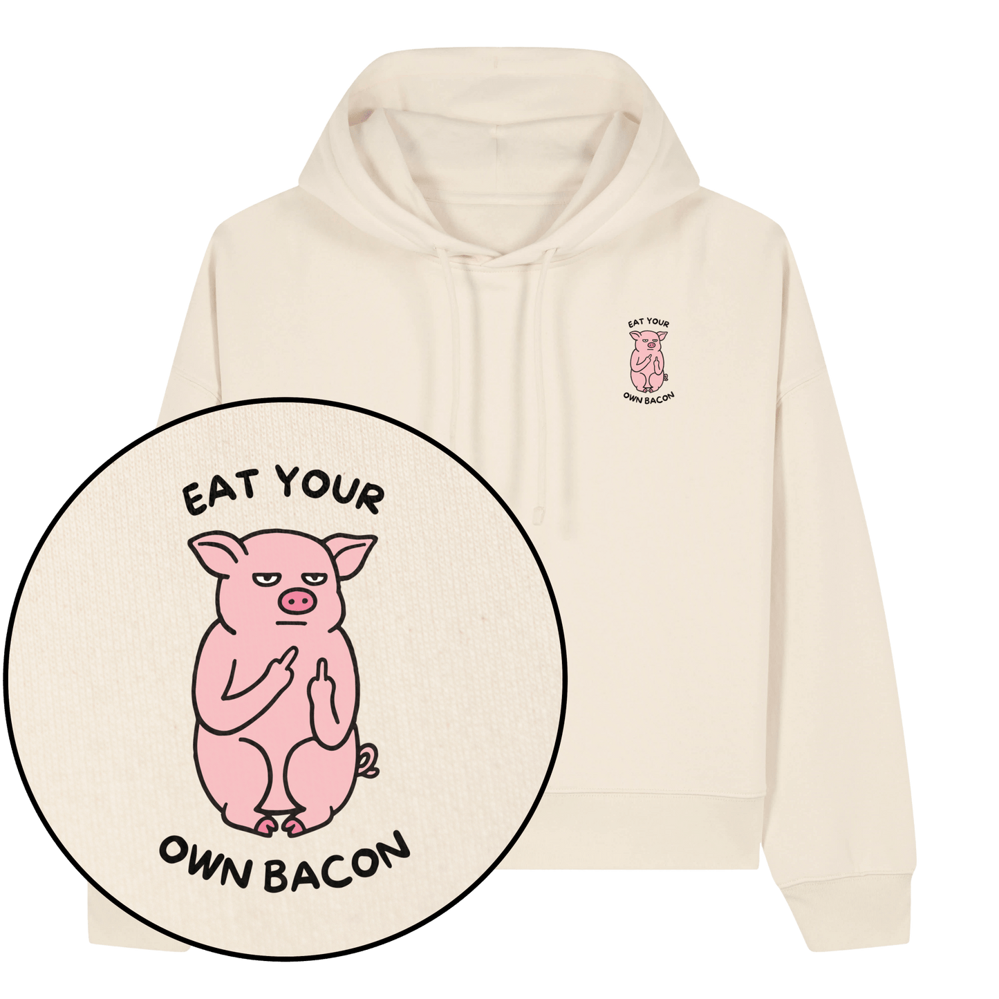 Eat Your Own Bacon Women's Hoodie - Vegan America