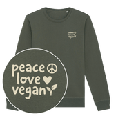 Peace Love Vegan Sweatshirt - Vegan America