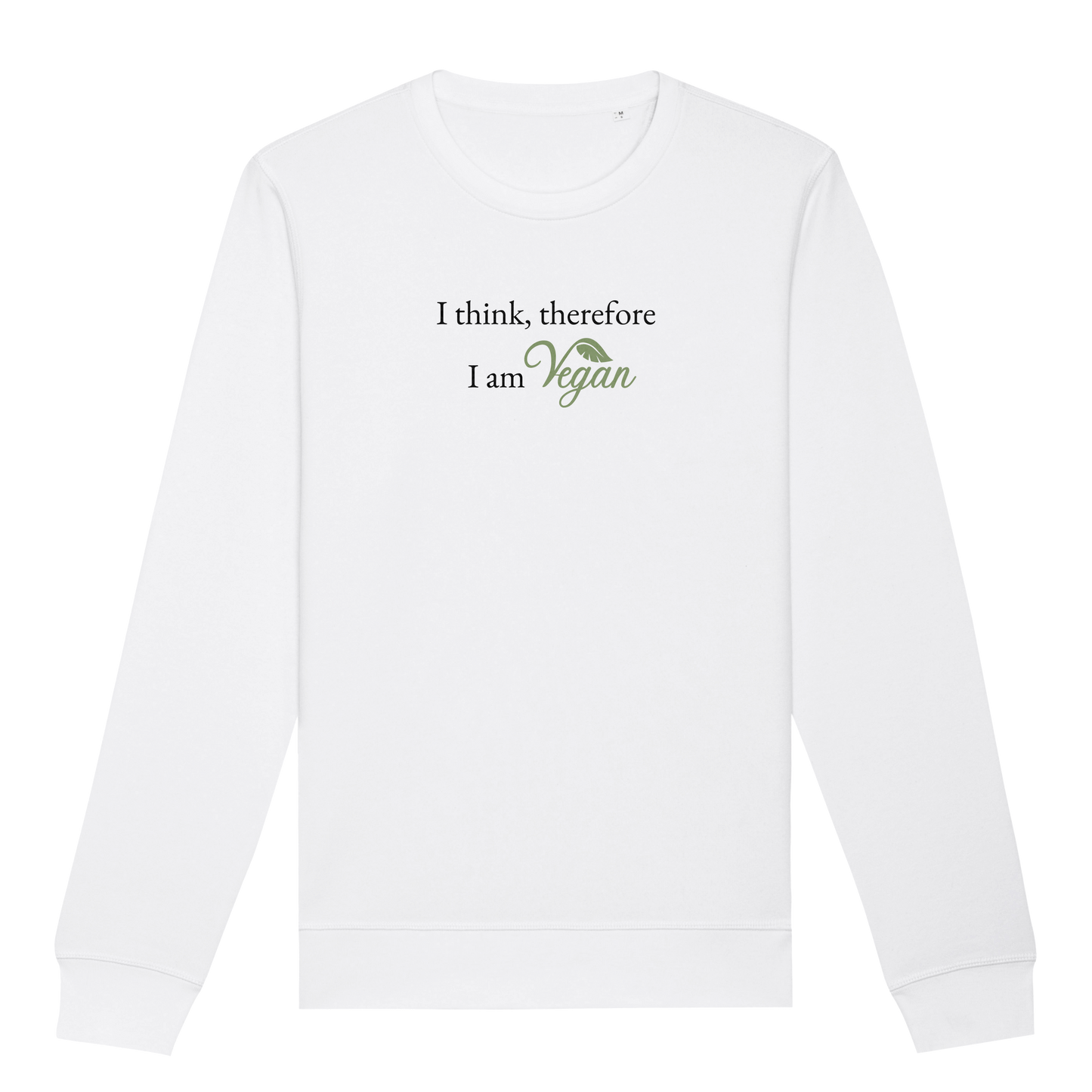 I Think Therefore... Sweatshirt