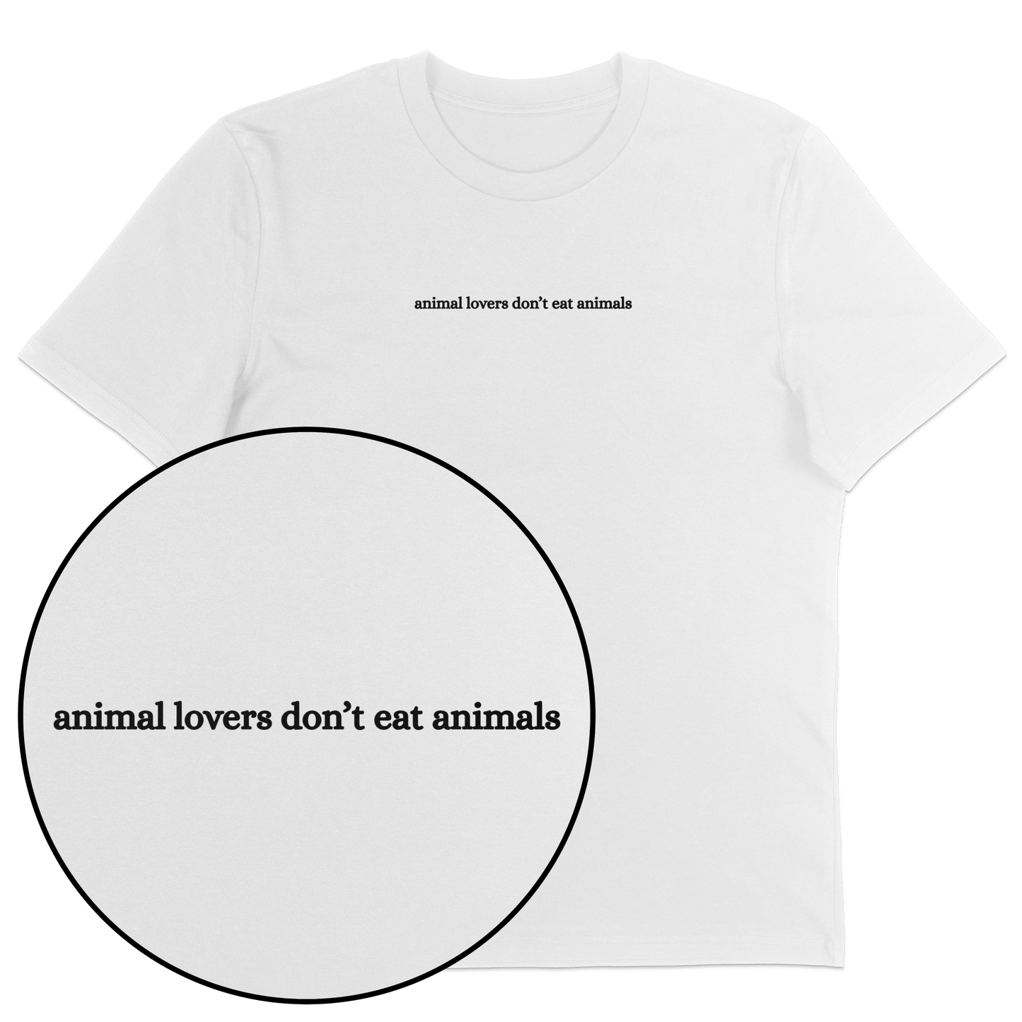 Animal Lovers Don't Eat Animals T-Shirt - Vegan America