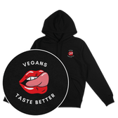 Vegans Taste Better Hoodie - Vegan America