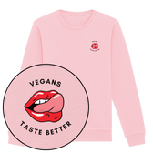 Vegans Taste Better Sweatshirt - Vegan America