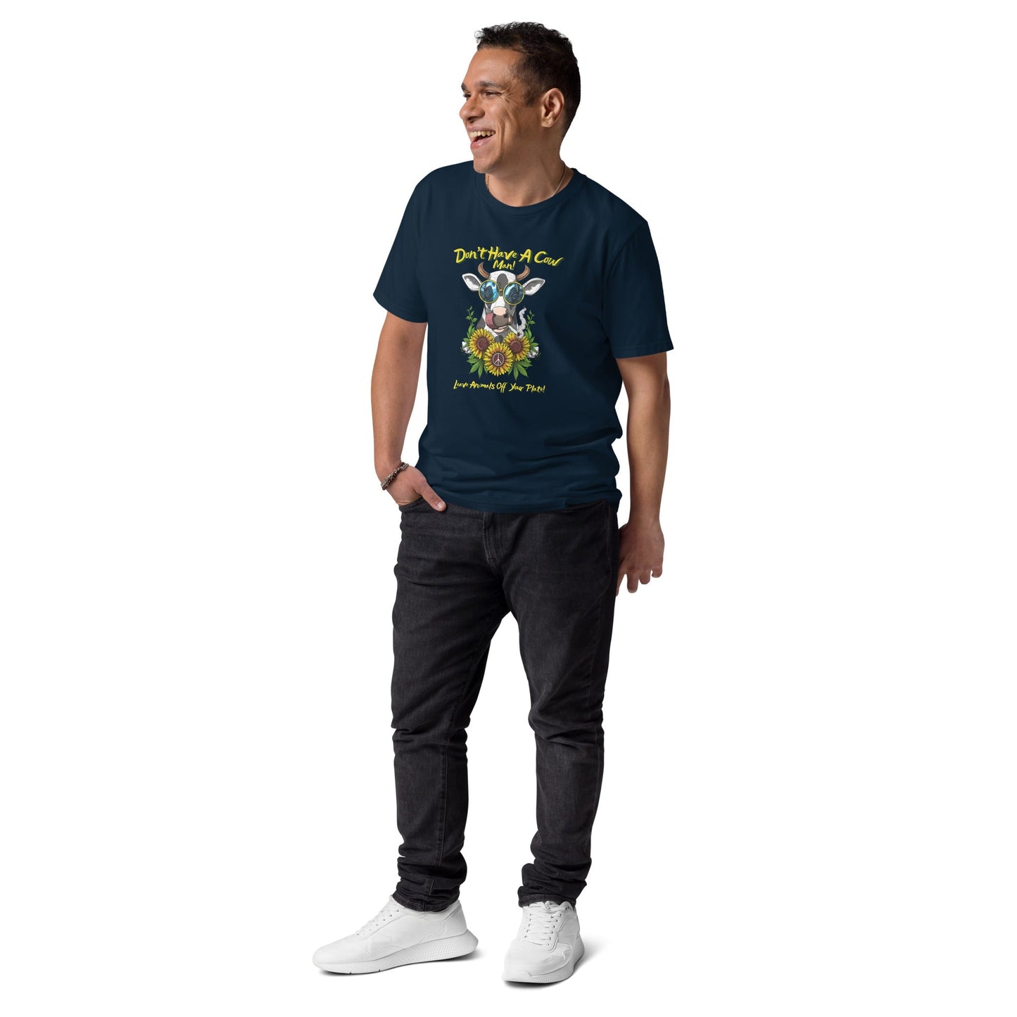 VEGAN " Don't Have A Cow " Unisex organic cotton t-shirt