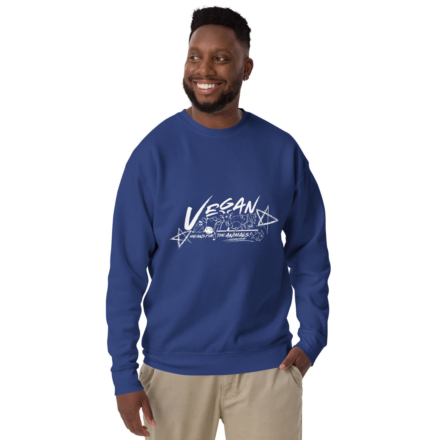 VEGAN " Means For The ANIMALS! " Unisex Premium Sweatshirt
