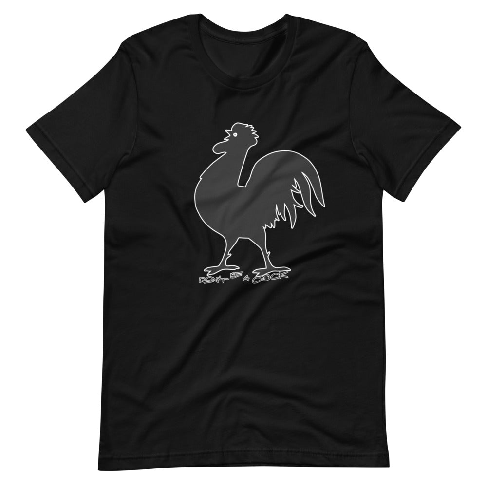 VEGAN " Don't Be A Cock" Short-Sleeve Unisex T-Shirt