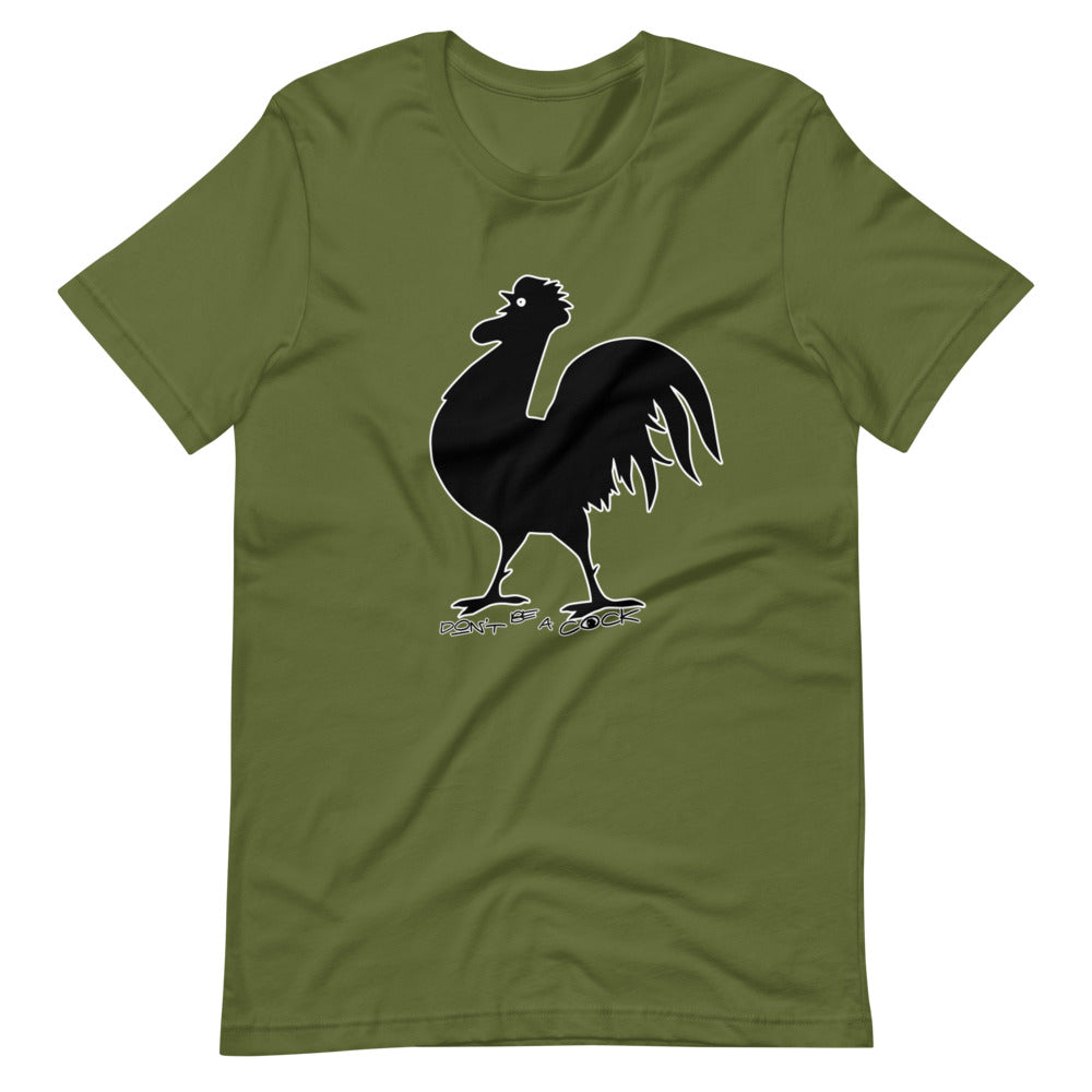 VEGAN " Don't Be A Cock" Short-Sleeve Unisex T-Shirt