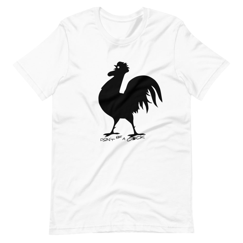VEGAN " Don't Be A Cock" Short-Sleeve Unisex T-Shirt