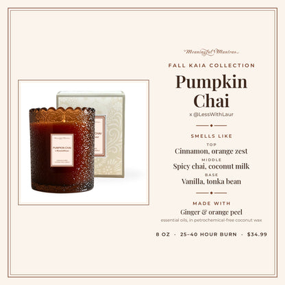 Pumpkin Chai x @LessWithLaur Natural Candle 8oz Kaia Collection