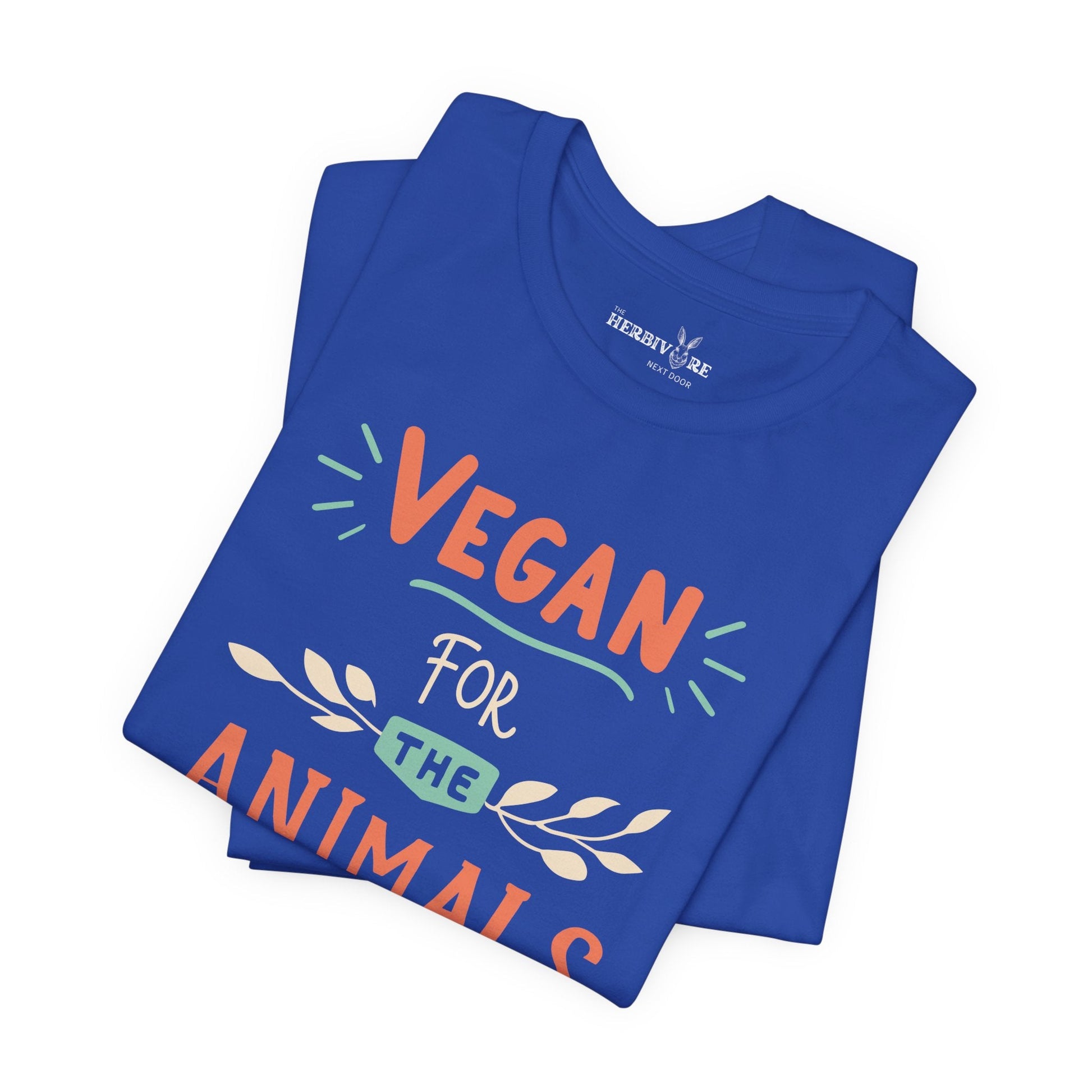 Vegan for the Animals - Unisex - Vegan America
