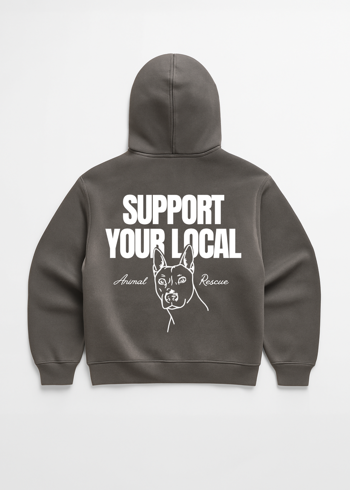 SUPPORT YOUR LOCAL ANIMAL RESCUE HOODIE