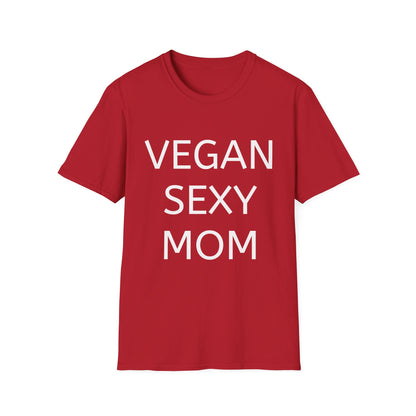 Vegan Sexy Mom T-Shirt | Casual Wear, Gift for Moms, Eco - Friendly Fashion, Funny Tee, Plant - Based Lifestyle - Vegan America