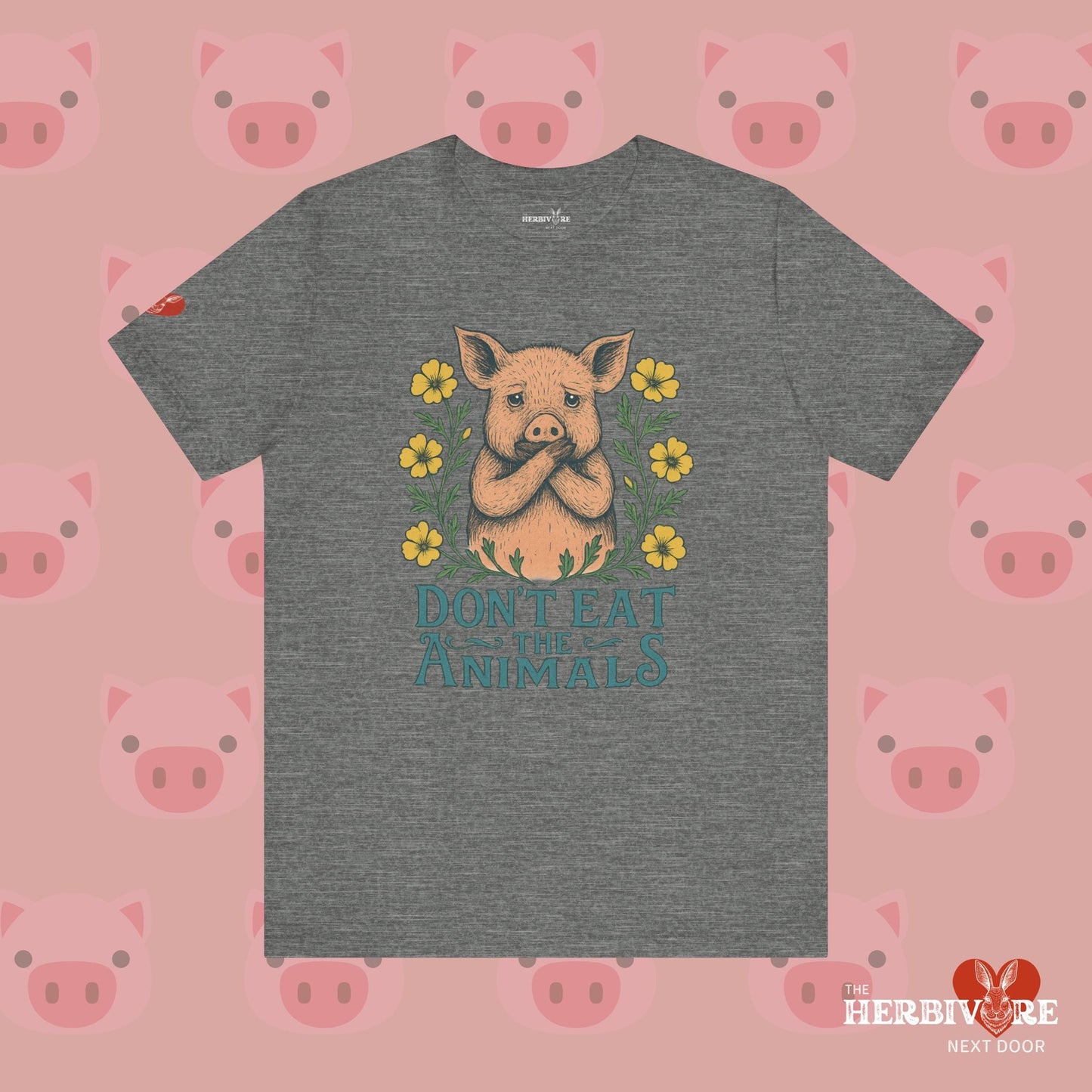 Don't Eat the Animals - Unisex - Vegan America
