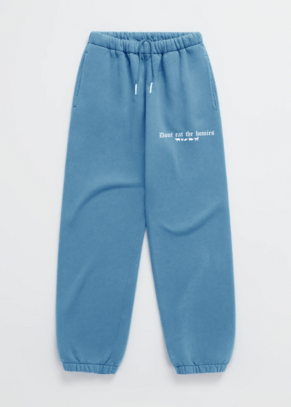 OG Dont Eat The Homies Sweatpants