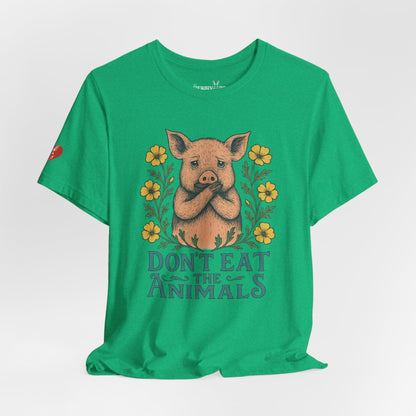 Don't Eat the Animals - Unisex - Vegan America