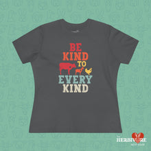 Be Kind To Every Kind - Women's Style B&C 6400 - Vegan America