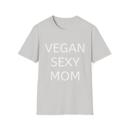 Vegan Sexy Mom T-Shirt | Casual Wear, Gift for Moms, Eco - Friendly Fashion, Funny Tee, Plant - Based Lifestyle - Vegan America
