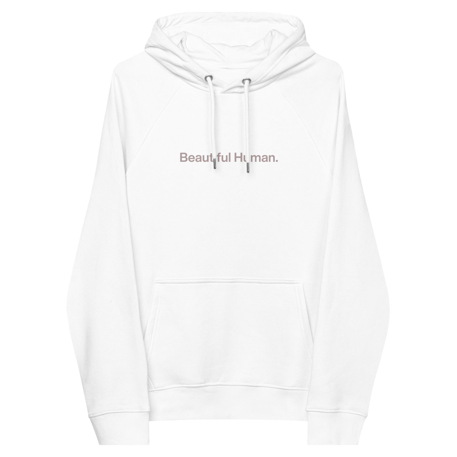 Beautiful Human Organic Hoodie - Vegan America