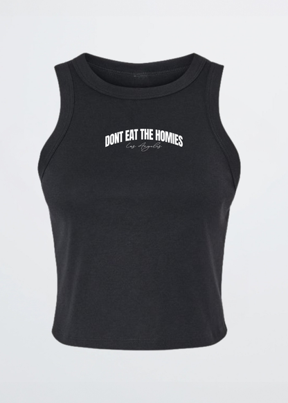 DONT EAT THE HOMIES ARCH TANK TOP