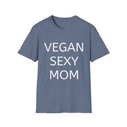 Vegan Sexy Mom T-Shirt | Casual Wear, Gift for Moms, Eco - Friendly Fashion, Funny Tee, Plant - Based Lifestyle - Vegan America