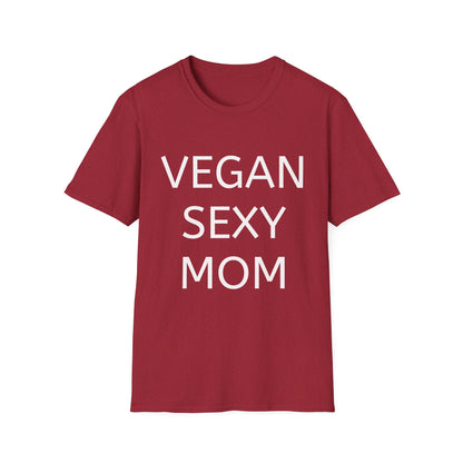 Vegan Sexy Mom T-Shirt | Casual Wear, Gift for Moms, Eco - Friendly Fashion, Funny Tee, Plant - Based Lifestyle - Vegan America