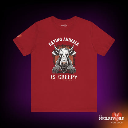 Eating Animals is Creepy T-Shirt - Vegan America