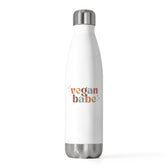 Vegan Babe 20oz Insulated Water Bottle - Vegan America