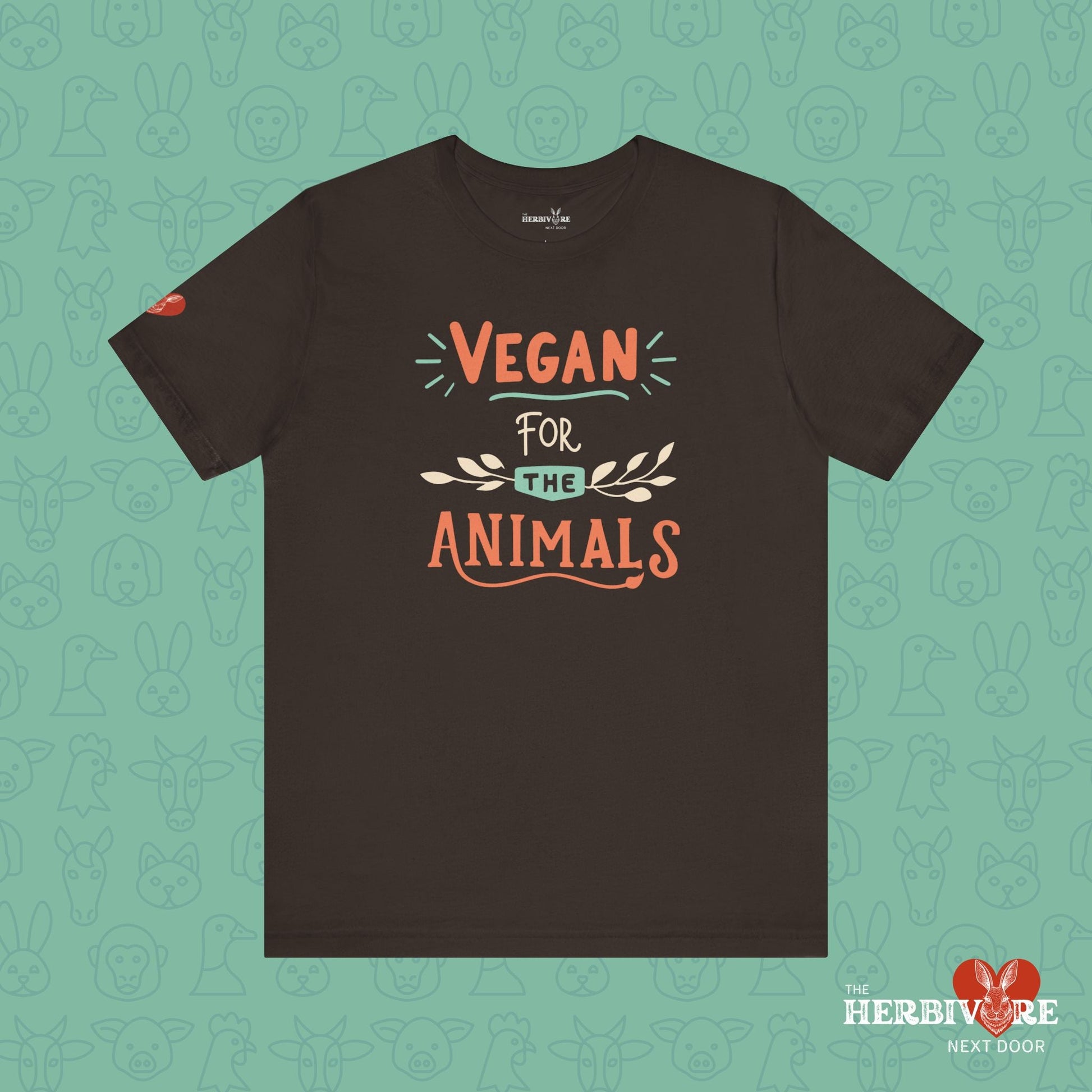 Vegan for the Animals - Unisex - Vegan America