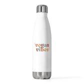 Vegan Vibes 20oz Insulated Water Bottle - Vegan America