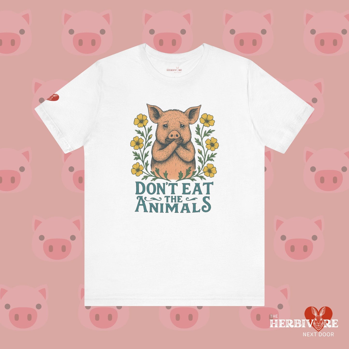 Don't Eat the Animals - Unisex - Vegan America
