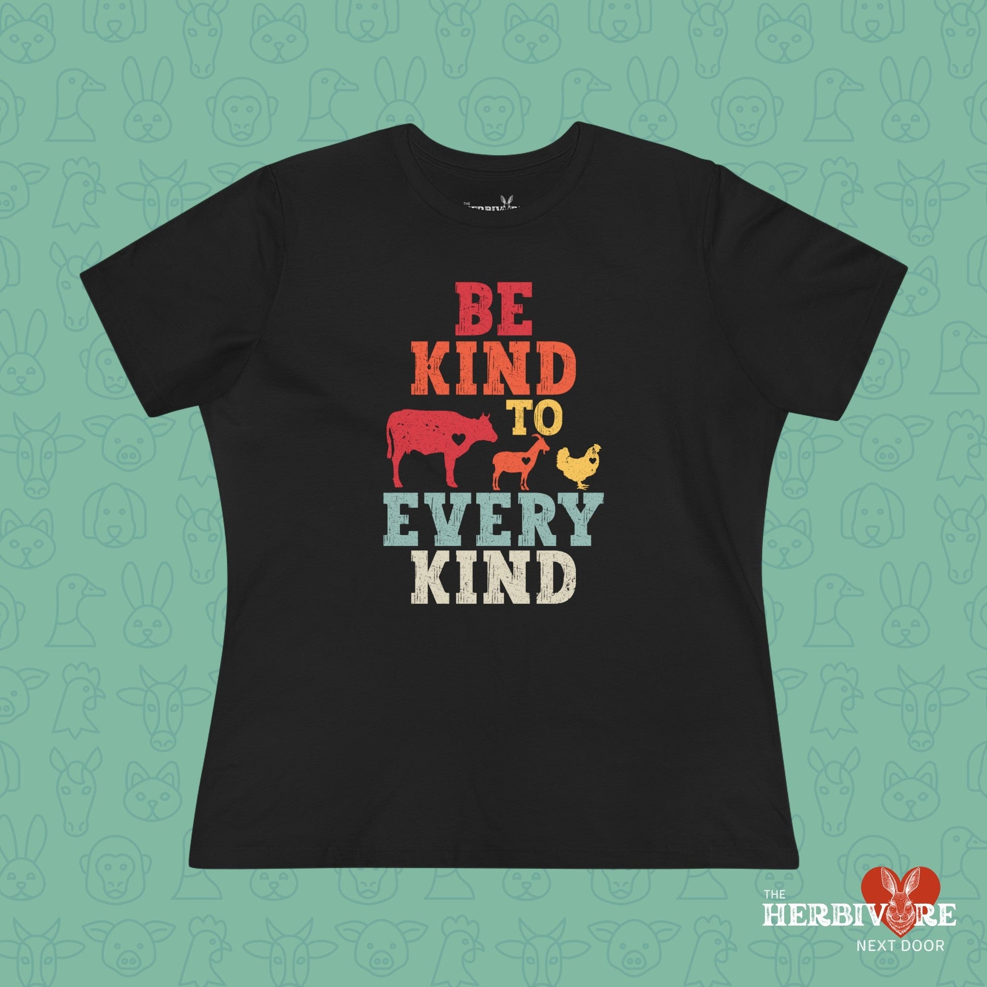 Be Kind To Every Kind - Women's Style B&C 6400 - Vegan America