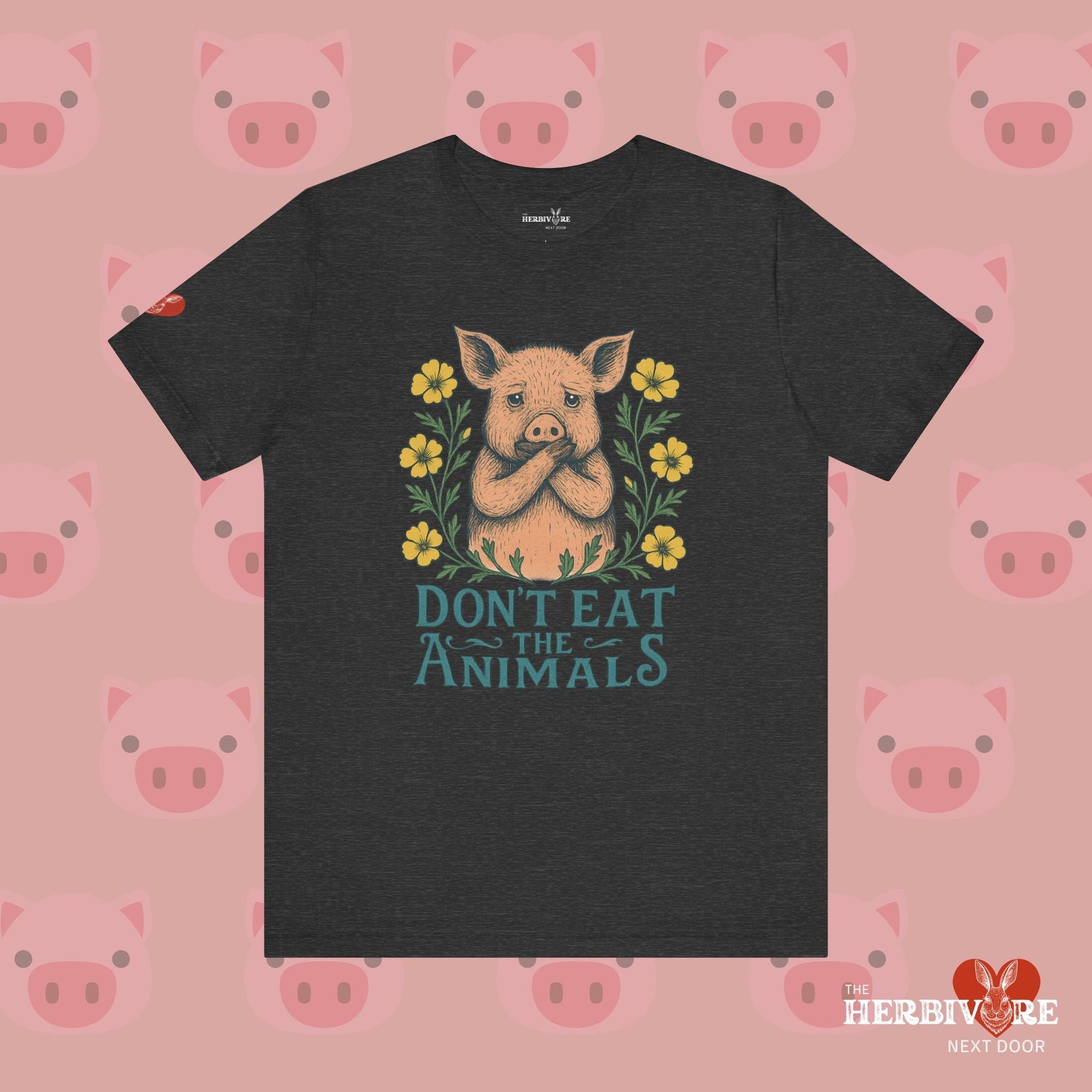Don't Eat the Animals - Unisex - Vegan America