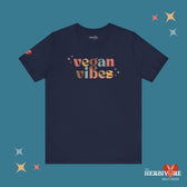 Vegan Vibes - Unisex - Vegan America